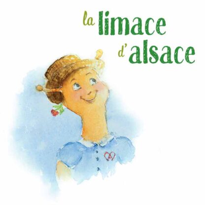 La limace d'Alsace, un personnage du livre le hamster d'Amsterdam, écrit par Philippe Monnier et illustré à l'aquarelle par Eléna Blondeau. Éditions La Californie, en Alsace.