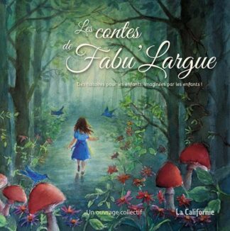 Les contes de Fabu'Largue, un recueil de contes écrit par des enfants, accompagné par Philippe Monnier, écrivain et éditeur. Une aventure créative qui émerveillera petits et grands.