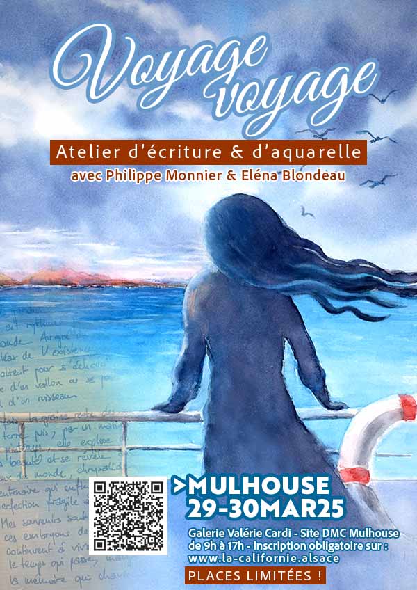 Atelier aquarelle et écriture à Mulhouse en Alsace, sur le thème du voyage, avec Philippe Monnier, écrivain et Eléna Blondeau, aquarelliste.